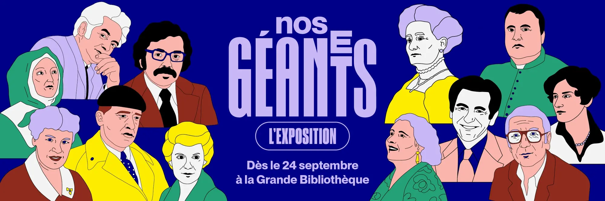 L’exposition Nos géants, dès le 24 septembre 2024 à la Grande Bibliothèque