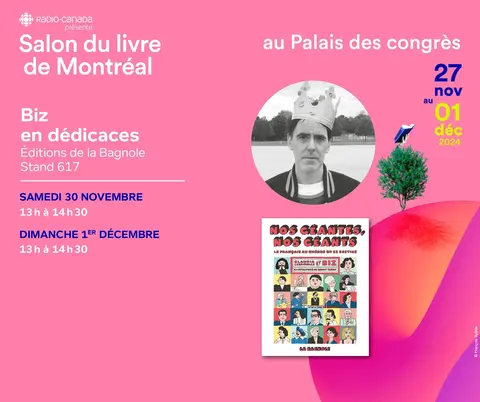 Séances de dédicaces de Biz au Salon du livre de Montréal 2024