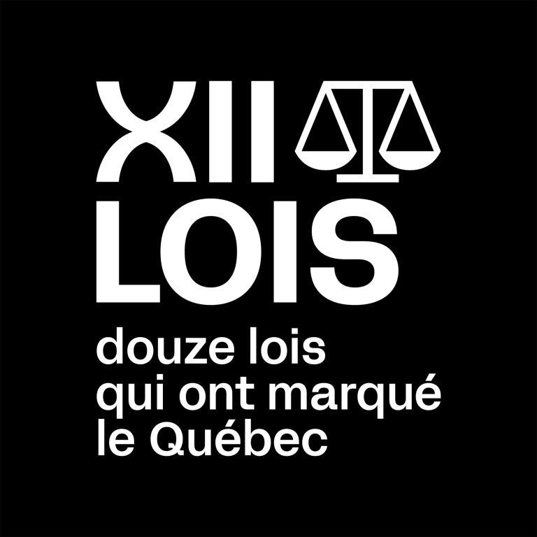 Douze lois qui ont marqué le Québec - Logo principal sur fond noir