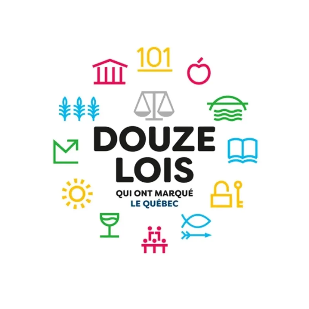 Illustration en couverture du livre Douze lois qui ont marqué le Québec