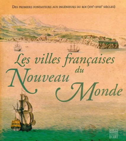 Les villes françaises du Nouveau Monde (page couverture)