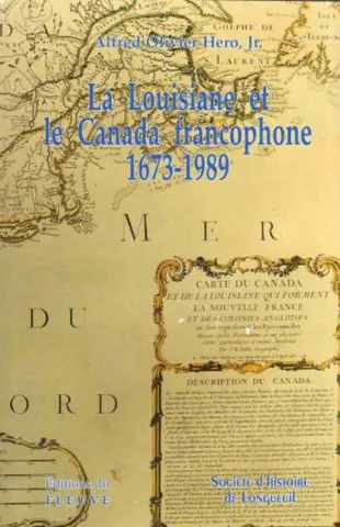 La Louisiane et le Canada francophone, 1673-1989 (page couverture)