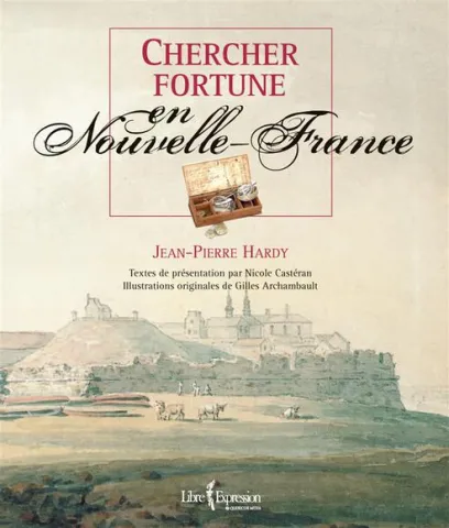 Chercher fortune en Nouvelle-France (page couverture)