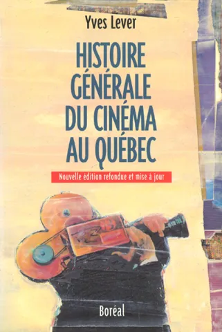 Histoire générale du cinéma au Québec (page couverture)