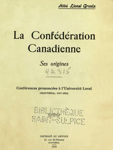 Page couverture - La confédération canadienne. Ses origines.