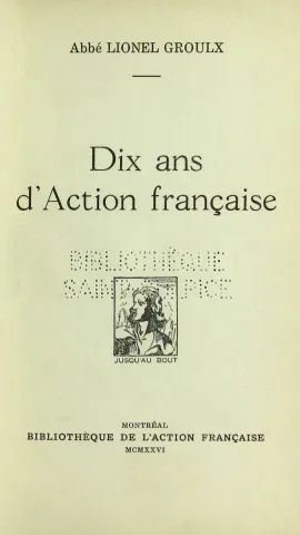 Dix ans d’Action française (page couverture)