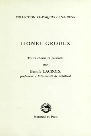 Lionel Groulx. Textes choisis (page couverture)