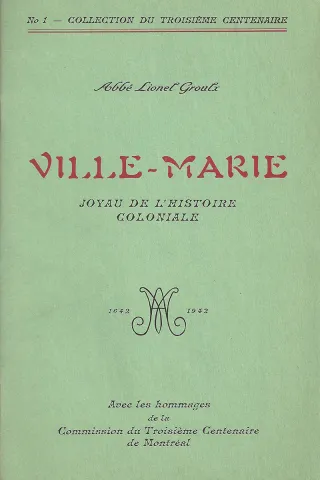 Ville-Marie. Joyau de l’histoire coloniale (page couverture)